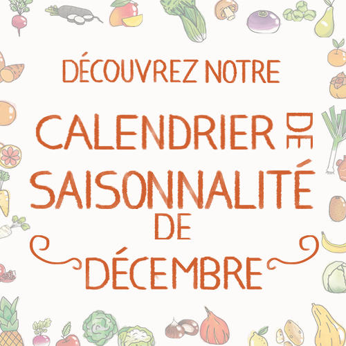 Fruits & légumes : le calendrier de saisonnalité de Décembre, selon Biocoop Fruits & légumes : le calendrier de saisonnalité de Décembre, selon Biocoop